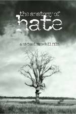 Watch The Anatomy of Hate Zmovies