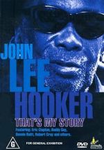Watch John Lee Hooker: That\'s My Story Zmovies