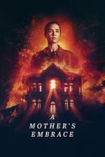 Watch A Mother\'s Embrace Zmovies