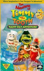 Watch The Adventures of Timmy the Tooth: Rainy Day Adventure Zmovies