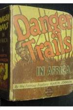 Watch Danger Trails Zmovies