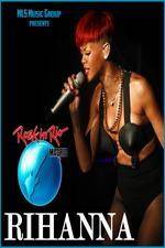 Watch Rihanna Live At Rock in Rio Madrid Zmovies
