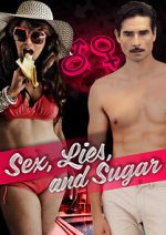 Watch Sex, Lies, and Sugar Zmovies