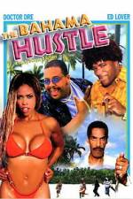 Watch The Bahama Hustle Zmovies