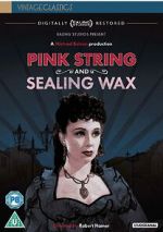Watch Pink String and Sealing Wax Zmovies