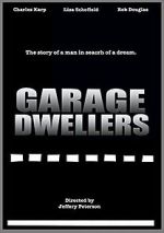 Watch Garage Dwellers Zmovies