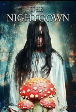 Watch The Nightgown Zmovies