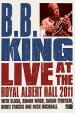 Watch B.B. King: Live at the Royal Albert Hall Zmovies