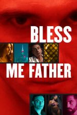 Watch Bless Me Father Zmovies