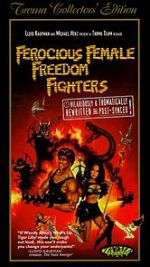 Watch Ferocious Female Freedom Fighters Zmovies