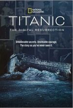 Watch Titanic: The Digital Resurrection (TV Special 2025) Zmovies
