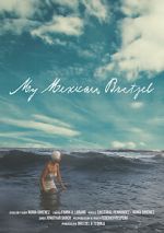 Watch My Mexican Bretzel Zmovies