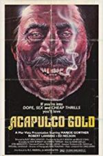 Watch Acapulco Gold Zmovies