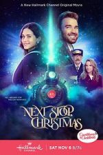 Watch Next Stop, Christmas Zmovies