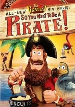 Watch So You Want to Be a Pirate! Zmovies