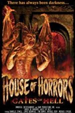 Watch House of Horrors: Gates of Hell Zmovies
