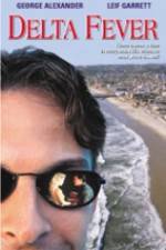 Watch Delta Fever Zmovies