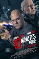 Watch 10 Minutes Gone Zmovies