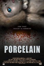 Watch Porcelain Zmovies