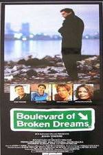 Watch Boulevard of Broken Dreams Zmovies