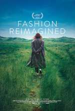 Watch Fashion Reimagined Zmovies