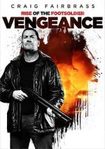Watch Rise of the Footsoldier: Vengeance Zmovies