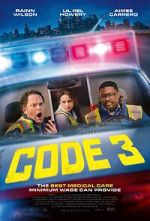 Watch Code 3 Zmovies