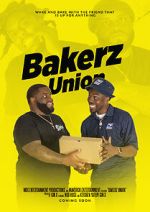 Watch Bakerz Union Zmovies