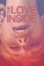 Watch The Love Inside Zmovies