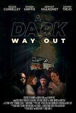 Watch A Dark Way Out Zmovies