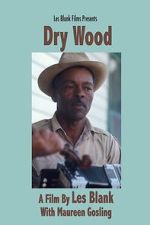 Watch Dry Wood Zmovies