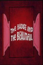 Watch The Badge and the Beautiful Zmovies