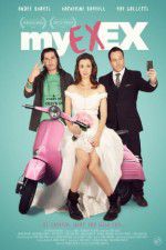 Watch My Ex-Ex Zmovies