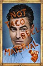 Watch Adam Carolla: Not Taco Bell Material Zmovies
