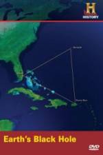 Watch History Channel - Earth's Black Hole Zmovies