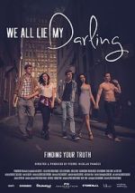Watch We All Lie My Darling Zmovies
