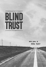 Watch Blind Trust Zmovies