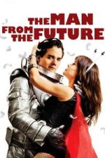 Watch The Man from the Future Zmovies