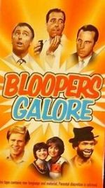 Watch Bloopers Galore Zmovies
