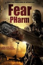 Watch Fear Pharm Zmovies