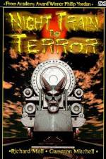 Watch Night Train to Terror Zmovies