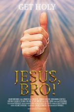 Watch Jesus, Bro! Zmovies