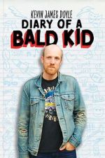Watch Kevin James Doyle: Diary of a Bald Kid (TV Special 2025) Zmovies
