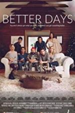 Watch Better Days Zmovies