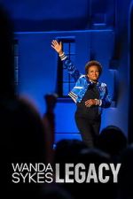 Watch Wanda Sykes: Legacy Zmovies