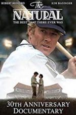 Watch The Natural: The Best There Ever Was Zmovies