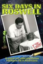 Watch Six Days in Roswell Zmovies