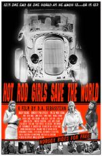 Watch Hot Rod Girls Save the World Zmovies