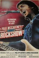 Watch Paul McCartney and Wings: Rockshow Zmovies