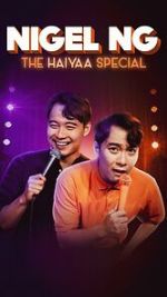 Watch Nigel Ng: The HAIYAA Special (TV Special 2023) Zmovies
